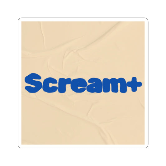 Scream+