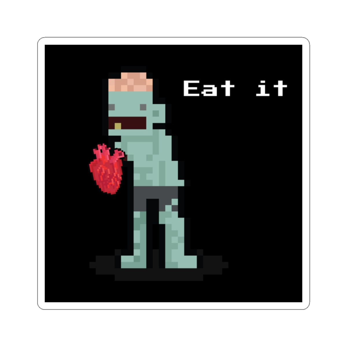 Zombie - Eat it